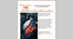 Desktop Screenshot of pacificgoldseafood.com